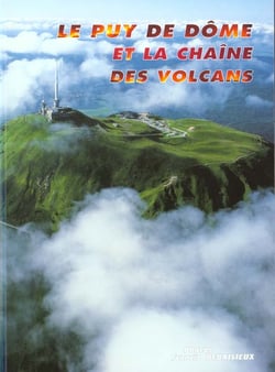 Le puy de dome et la chaine des volcans