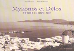 Mykonos et delos a l'aube du xx siecle