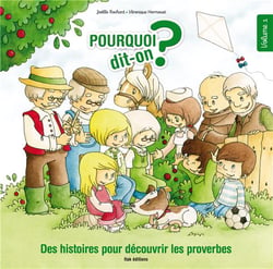 POURQUOI DIT-ON ? - VOLUME 1