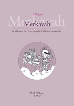 Merkavah : le vehicule de l ame dans la tradition universelle