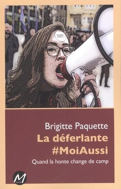 La déferlante #MoiAussi - quand la honte change de camp