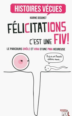 Felicitations, c'est une fiv !