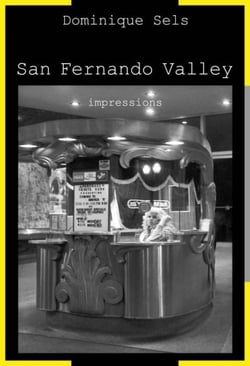 San fernando valley - impressions