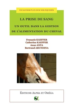 En savoir plus sur nos équidés : la prise de sang - un outil dans la gestion de l'alimentation du cheval