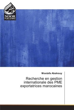 Recherche en gestion internationale des pme exportatrices marocaines