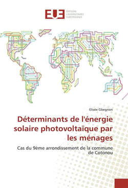 Determinants de l'energie solaire photovoltaique par les menages