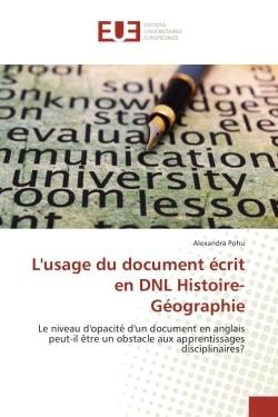L'usage du document écrit en DNL histoire-géographie - le niveau d'opacité d'un document en anglais peut-il être un obstacle aux apprentissages disciplinaires ?