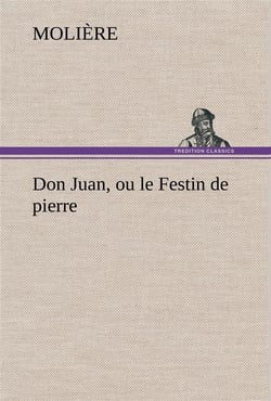 Don juan, ou le festin de pierre