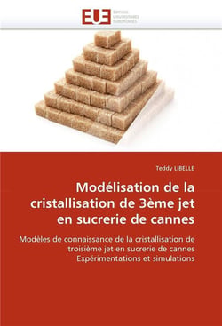 Modelisation de la cristallisation de 3eme jet en sucrerie de cannes