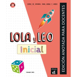 Lola y Leo Inicial : Livre du professeur