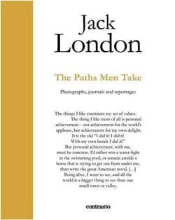 Jack london: the paths men take