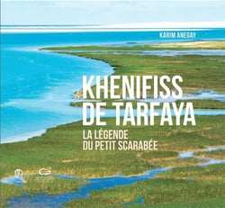 Khenifiss de Tarfaya - la légende du petit scarabée