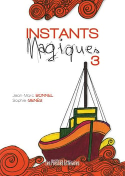 Instants magiques t.3