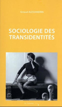 Sociologie des transidentités (2e édition)