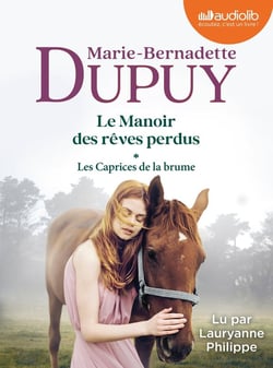 Le Manoir des rêves perdus Tome 1 : Les Caprices de la brume