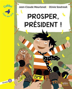 Prosper, président ! niveau 4