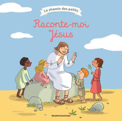 Raconte-moi Jésus