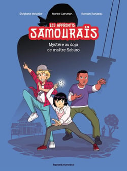 Les apprentis samouraïs Tome 1 : mystère au dojo de maître Saburo