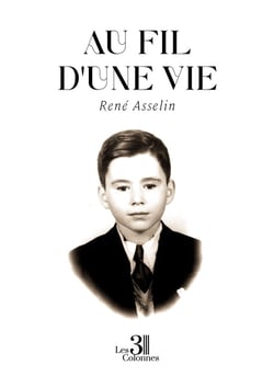 Au fil d'une vie