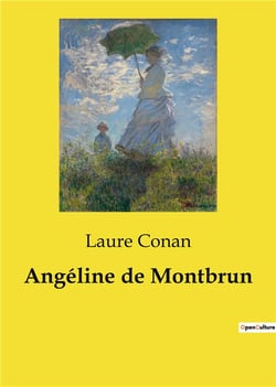 Angéline de Montbrun Laure Conan Cultura