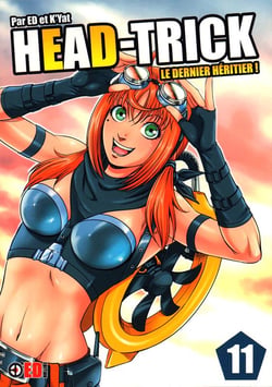 Head trick Tome 11 : le dernier héritier