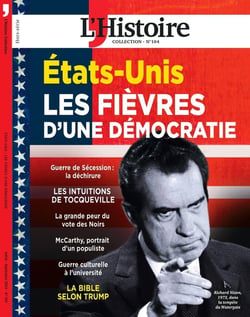 L'histoire Hors-Série : États-Unis : Les fièvres d'une démocratie