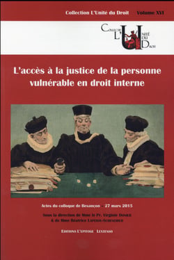 L'accès à la justice de la personne vulnérable en droit interne