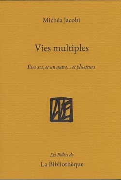 Vies multiples - 26 manières d'être autre
