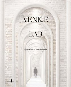 Venice lab : reconsidering st. mark s square