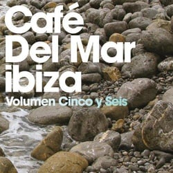 Cafe del mar volumen cinco y seis