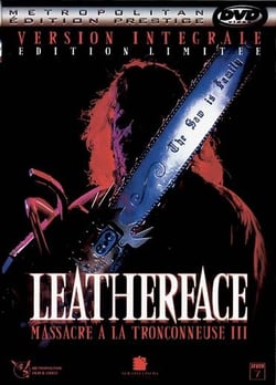 Leatherface : Massacre à la tronçonneuse III