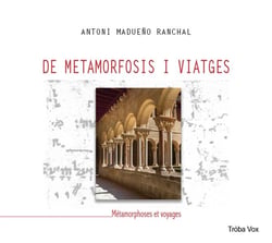 Des métamorphoses et des voyages