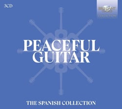 Peaceful Guitar: The Spanish Collection