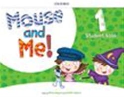 Mouse and me level 1- student's book pack