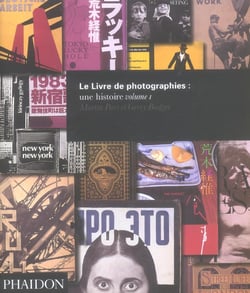 Le livre de photographies : une histoire. Volume 1