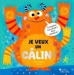 Je veux un câlin!