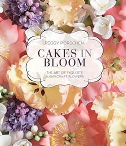 CAKES IN BLOOM - THE ART OF EXQUISITE SUGARCRAFT FLOWERS