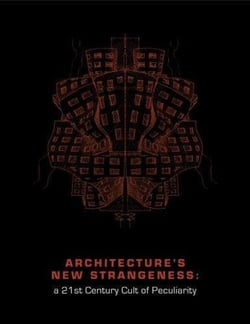 Architecture's new strangeness /anglais