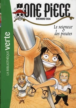One Piece Tome 1 : le seigneur des pirates