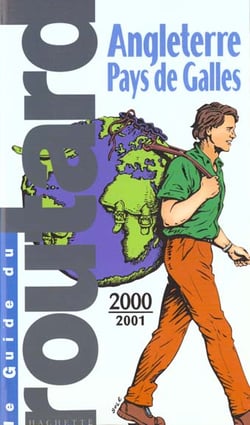 Guide du routard - angleterre pays de galles 2000-2001