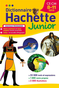 Dictionnaire hachette junior - ce/cm - 8/11 ans