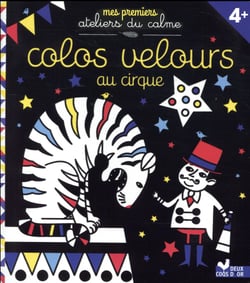 Colos velours - au cirque