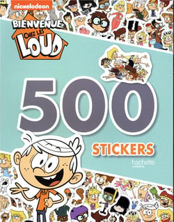 Bienvenue chez les Loud - 500 stickers