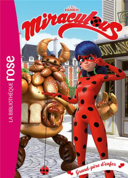 Miraculous Tome 31 : grand-père d'enfer