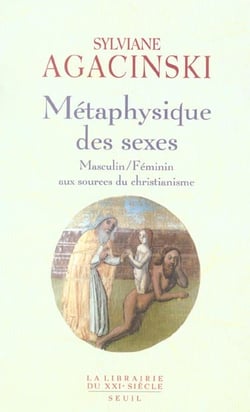 Métaphysique des sexes. Masculin/Féminin aux sources du christianisme