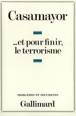 ... et pour finir le terrorisme
