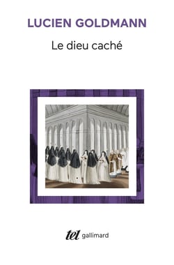 Le dieu caché : étude sur la vision tragique dans les «Pensées» de Pascal et dans le théâtre de Racine