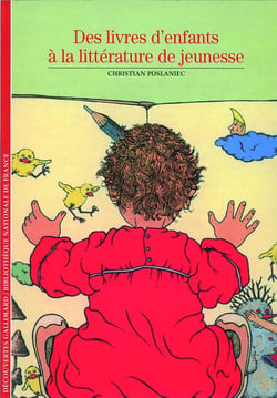 Des livres d'enfants à la littérature de jeunesse