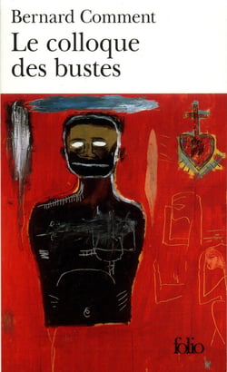 Le Colloque des bustes