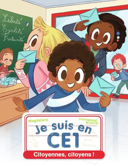 Je suis en CE1 Tome 20 : Citoyennes, citoyens !